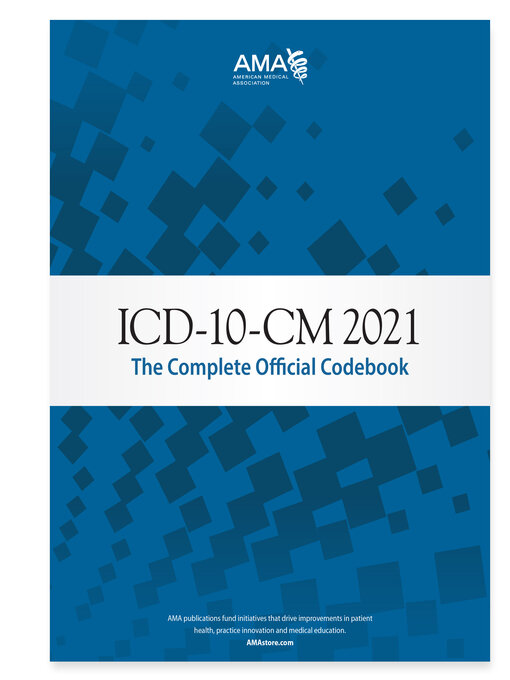 Title details for ICD-10-CM 2021: the Complete Official Codebook with Guidelines by American Medical Association - Wait list